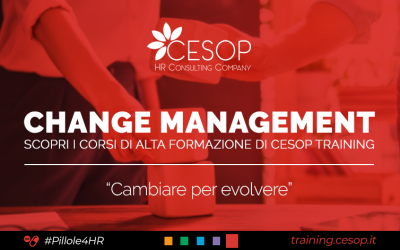 Change Management. Scopri gli innovativi corsi di alta formazione Cesop